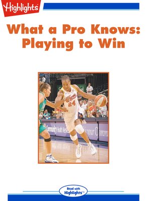 cover image of What a Pro Knows: Playing to Win